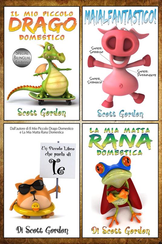 Quattro Fantastiche Storie Prima di Dormire per Bambini dai 3 ai 6 anni - Gordon Scott - ebook