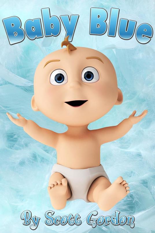 Baby Blue - Gordon Scott - ebook