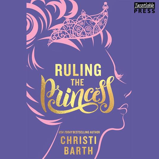 Ruling the Princess
