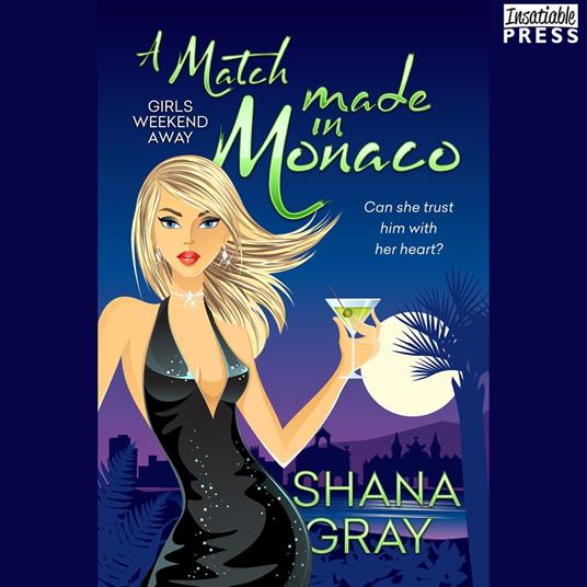 A Match Made in Monaco