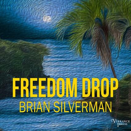 Freedom Drop