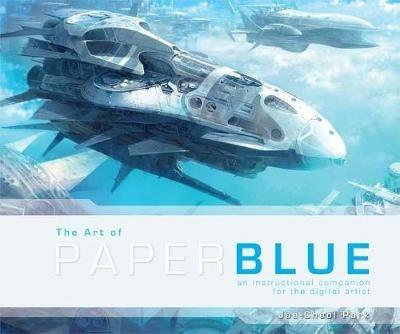 The Art of Paperblue - Jae-Cheol Park - cover