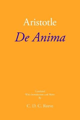 De Anima - Aristotle,C. D. C. Reeve - cover