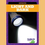 Light and Dark