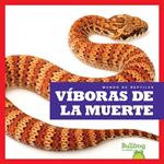 Viboras de la muerte