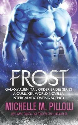 Frost: A Qurilixen World Novella - Michelle M Pillow - cover