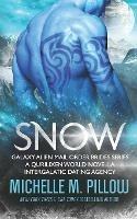 Snow: A Qurilixen World Novella - Michelle M Pillow - cover