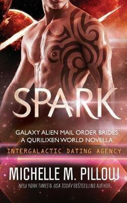 Spark: A Qurilixen World Novella - Michelle M Pillow - cover