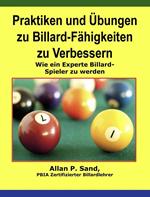 Praktiken und Übungen zu Billard-Fähigkeiten zu Verbessern - Wie ein Experte Billard-Spieler zu werden