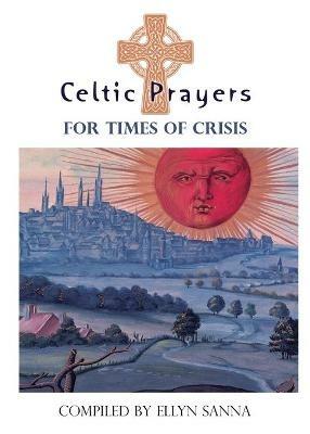 Celtic Prayers for Times of Crisis - cover