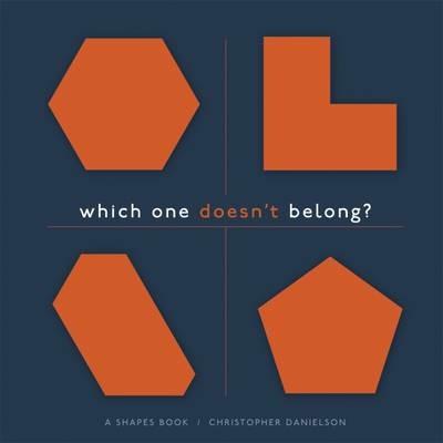 Which One Doesn't Belong?: A Shapes Book, Softcover 5 pack - Christopher Danielson - cover