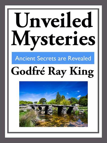 Unveiled Mysteries