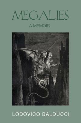 Megalies - Lodovico Balducci - cover