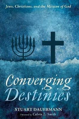 Converging Destinies - Stuart Dauermann - cover