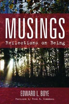 Musings: Reflections on Being - Edward L Boye - cover