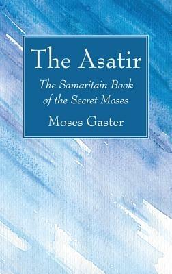 The Asatir - Moses Gaster - cover