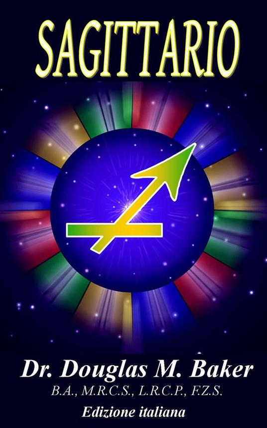 Sagittario - Douglas M. Baker - ebook