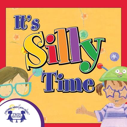 It's Silly Time