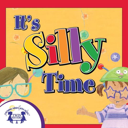 It's Silly Time