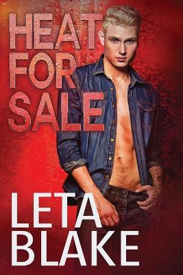 Heat for Sale - Leta Blake - cover