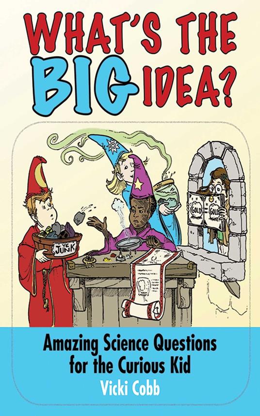 What's the BIG Idea? - Vicki Cobb - ebook