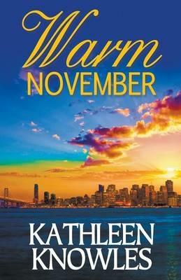 Warm November - Kathleen Knowles - cover