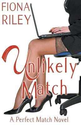 Unlikely Match - Fiona Riley - cover