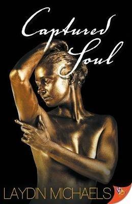 Captured Soul - Laydin Michaels - cover