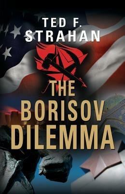 The Borisov Dilemma - Ted F Strahan - cover