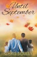 Until September - Chris Scully - cover