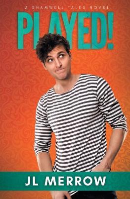 Played! - Jl Merrow - cover