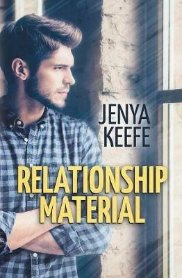 Relationship Material - Jenya Keefe - cover