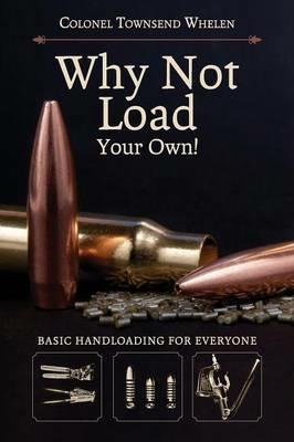 Why Not Load Your Own - Townsend Whelen - cover