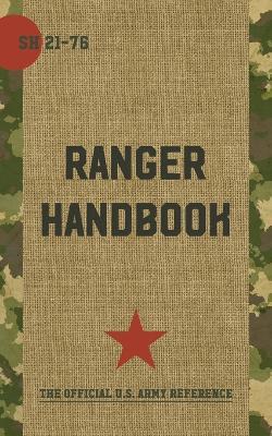 Ranger Handbook: Not For The Weak or Fainthearted - Us Army - cover