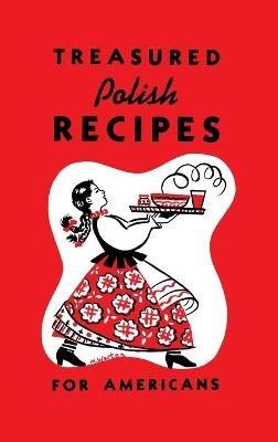 Treasured Polish Recipes for Americans - cover