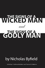 The Signs of a Wicked Man and the Signs of a Godly Man