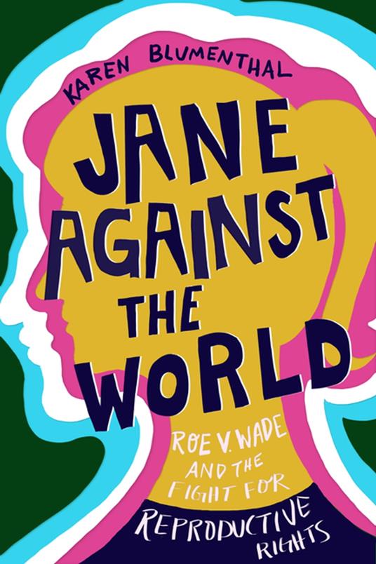 Jane Against the World - Karen Blumenthal - ebook