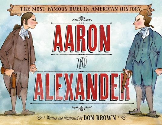 Aaron and Alexander - Don Brown - ebook