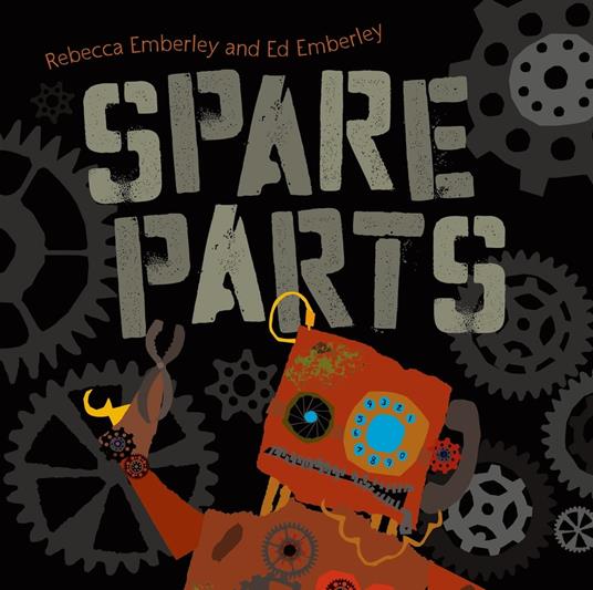 Spare Parts - Rebecca Emberley,Ed Emberley - ebook