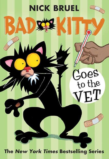 Bad Kitty Goes to the Vet - Nick Bruel - ebook
