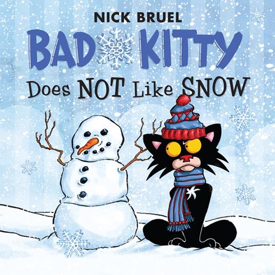 Bad Kitty Does Not Like Snow - Nick Bruel - ebook