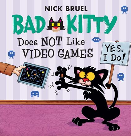 Bad Kitty Does Not Like Video Games - Nick Bruel - ebook