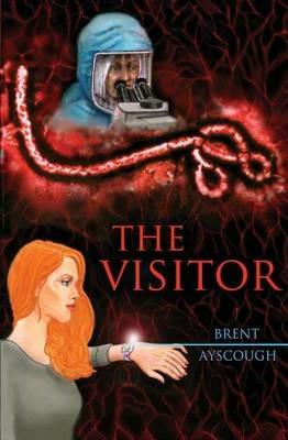 The Visitor - Brent Ayscough - cover