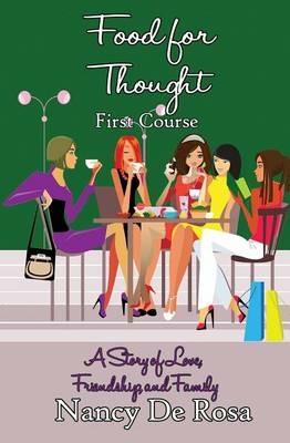 Food for Thought: First Course - Nancy DeRosa - cover