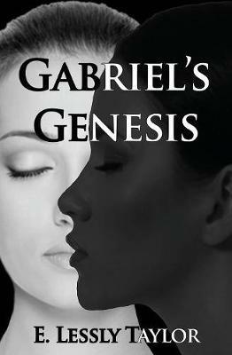 Gabriel's Genesis - E Lessly Taylor - cover