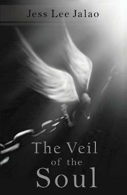 The Veil of the Soul - Jess Lee Jalao - cover