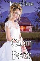 Cabin Fever - Tara Eldana - cover