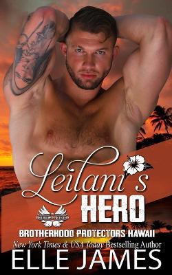 Leilani's Hero - Elle James - cover
