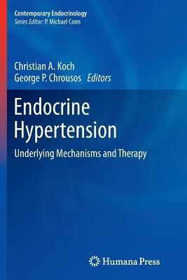 Endocrine Hypertension: Underlying Mechanisms and Therapy - cover