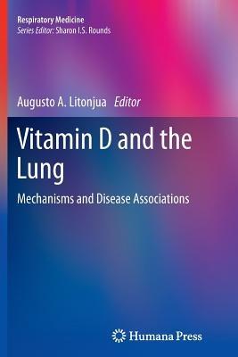 Vitamin D and the Lung: Mechanisms and Disease Associations - cover